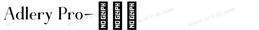 Adlery Pro字体转换